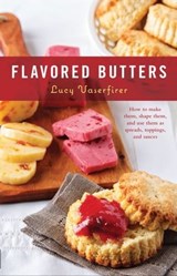Flavored Butters - Lucy Vaserfirer - 9781558328082