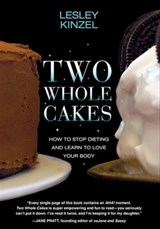 Two Whole Cakes - Lesley Kinzel - 9781558617940
