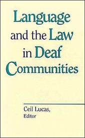 Language and the Law in Deaf Communities