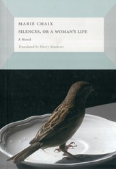Silences, or a  Woman's Life