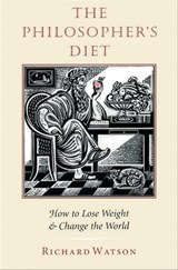 The Philosopher's Diet - Richard Watson - 9781567924534