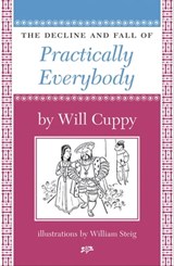 The Decline and Fall of Practically Everybody - Will Cuppy - 9781567924732