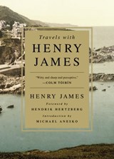 Travels with Henry James - Henry James - 9781568585789