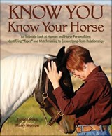 Know You, Know Your Horse - Marry Morrow ; Eunice Rush - 9781570766459