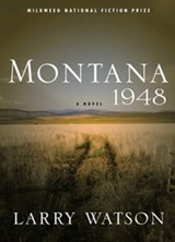 Montana 1948 - Larry Watson - 9781571318039