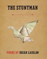 The Stuntman - Brian Laidlaw - 9781571319104
