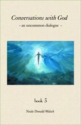 Conversations with God - WALSCH, Neale Donald - 9781571741035