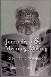 Journalism and Meaning-Making