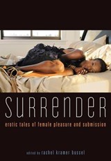 Surrender - Rachel Kramer Bussel - 9781573446730
