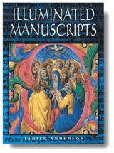 Illuminated Manuscripts - Anderson, Janice - 9781577171553