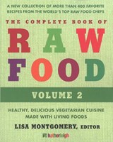 Complete Book Of Raw Food, The: Volume 2 -  - 9781578264315