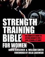 Strength Training Bible for Women - David Kirschen ; William Smith - 9781578265893