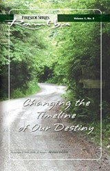 Changing the Timeline of Our Destiny - Ramtha - 9781578734023