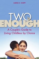 Two Is Enough - Laura S Scott - 9781580053211