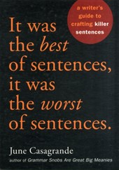 It Was the Best of Sentences, It Was the Worst of Sentences