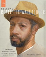 Lessons in Realistic Watercolor - Mario Andres Robinson - 9781580934459