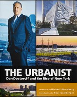 The Urbanist - Michael Bloomberg ; Paul Goldberger - 9781580936323