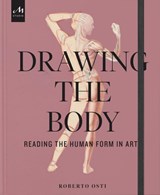 Drawing the Body - Roberto Osti - 9781580936453