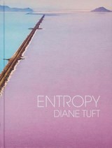 Entropy - Diane Tuft ; Stacey Epstein ; Bonnie K. Baxter - 9781580936705