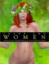 Frank Cho: Women: Selected Drawings & Illustrations Volume 1