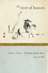 The River of Heaven - Robert Aitken - 9781582438887