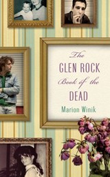 The Glen Rock Book of the Dead - Marion Winik - 9781582439648