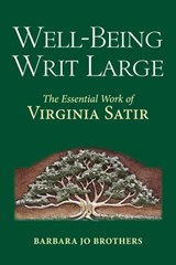 Well-Being Writ Large - Barbara Jo Brothers - 9781582706993