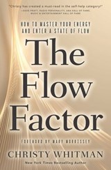 The Flow Factor - Christy Whitman - 9781582709390