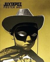 Juxtapoz - Poster Art
