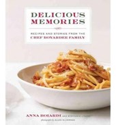 Delicious Memories: Recipes and Stories from the Chef Boyardee Family