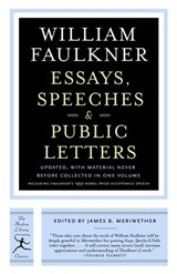 Essays, Speeches & Public Letters - William Faulkner - 9781588363510
