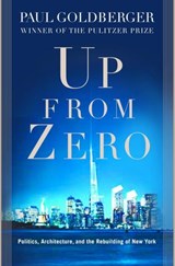 Up from Zero - Paul Goldberger - 9781588364227