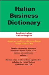 Italian Business Dictionary - Morry Sofer - 9781589797321