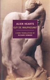 Alien Hearts - Guy de Maupassant - 9781590174395