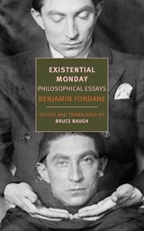 Existential Monday - Benjamin Fondane - 9781590178997