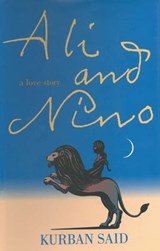 Ali and Nino - Kurban Said - 9781590209783