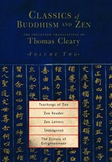 Classics of Buddhism and Zen, Volume Two -  - 9781590302194