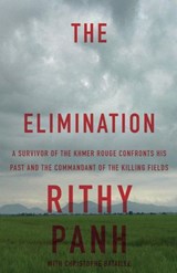 The Elimination - Christophe Bataille ; Rithy Panh - 9781590515594