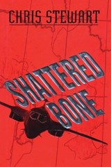 Shattered Bone - Chris Stewart - 9781590772836