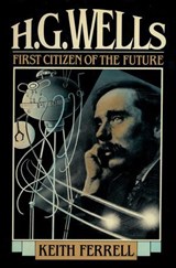 H.G. Wells - Keith Ferrell - 9781590773574