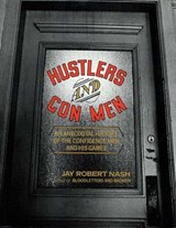 Hustlers and Con Men - Jay Robert Nash - 9781590775271