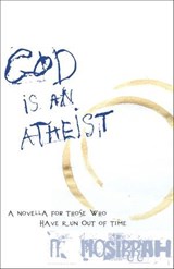 God Is An Atheist - N. Nosirrah - 9781591811534