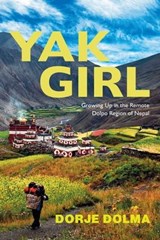 Yak Girl - Dorje Dolma - 9781591812890