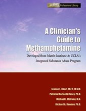 A Clinician's Guide to Methamphetamine