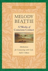 52 Weeks of Conscious Contact - Melody Beattie - 9781592857746