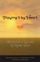 Playing It by Heart - Melody Beattie - 9781592858163