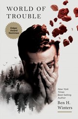 World of Trouble - Ben H. Winters - 9781594746864