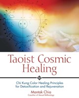 Taoist Cosmic Healing - Mantak Chia - 9781594777905
