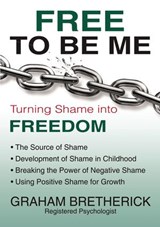 Free To Be Me - Graham Bretherick - 9781595558954