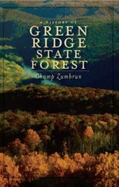 A History of Green Ridge State Forest